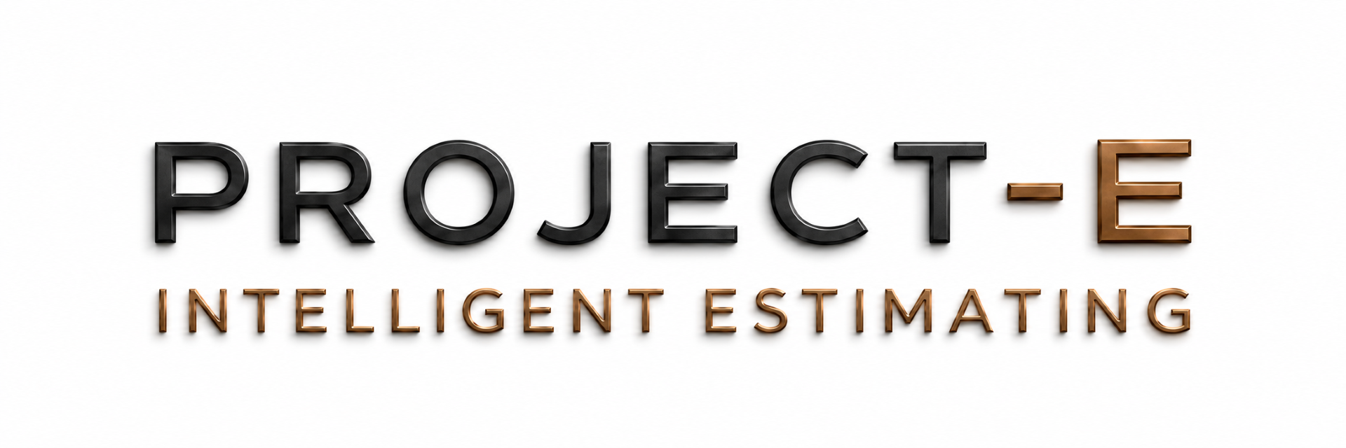 PROJECT-E — Intelligent Estimating